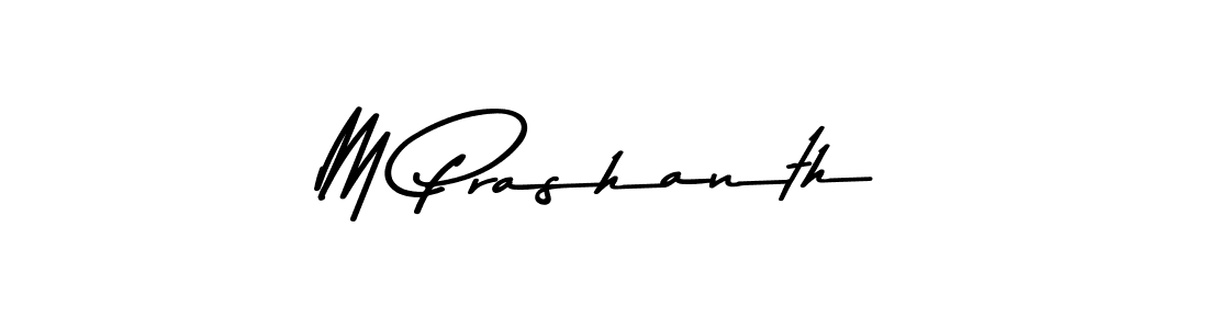 Design your own signature with our free online signature maker. With this signature software, you can create a handwritten (Asem Kandis PERSONAL USE) signature for name M Prashanth. M Prashanth signature style 9 images and pictures png