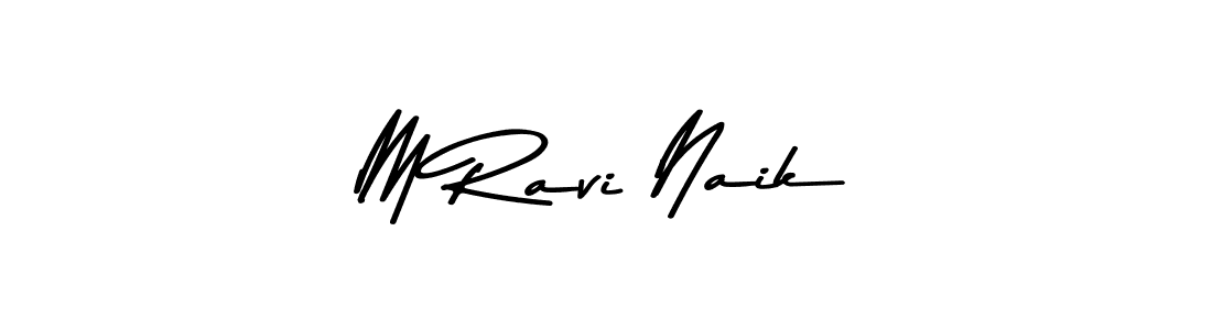 Create a beautiful signature design for name M Ravi Naik. With this signature (Asem Kandis PERSONAL USE) fonts, you can make a handwritten signature for free. M Ravi Naik signature style 9 images and pictures png