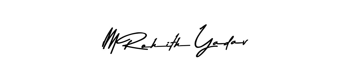 You should practise on your own different ways (Asem Kandis PERSONAL USE) to write your name (M Rohith Yadav) in signature. don't let someone else do it for you. M Rohith Yadav signature style 9 images and pictures png