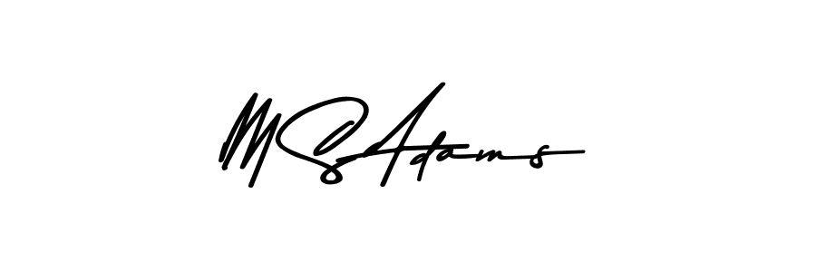 Make a beautiful signature design for name M S Adams. With this signature (Asem Kandis PERSONAL USE) style, you can create a handwritten signature for free. M S Adams signature style 9 images and pictures png