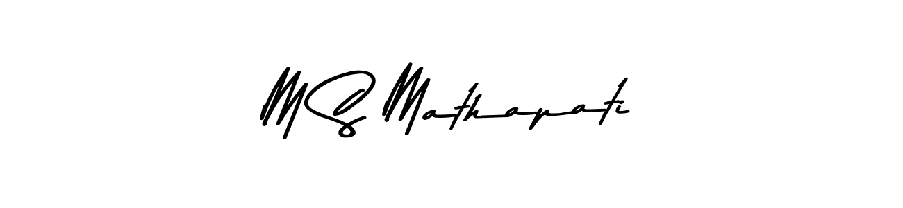 Design your own signature with our free online signature maker. With this signature software, you can create a handwritten (Asem Kandis PERSONAL USE) signature for name M S Mathapati. M S Mathapati signature style 9 images and pictures png