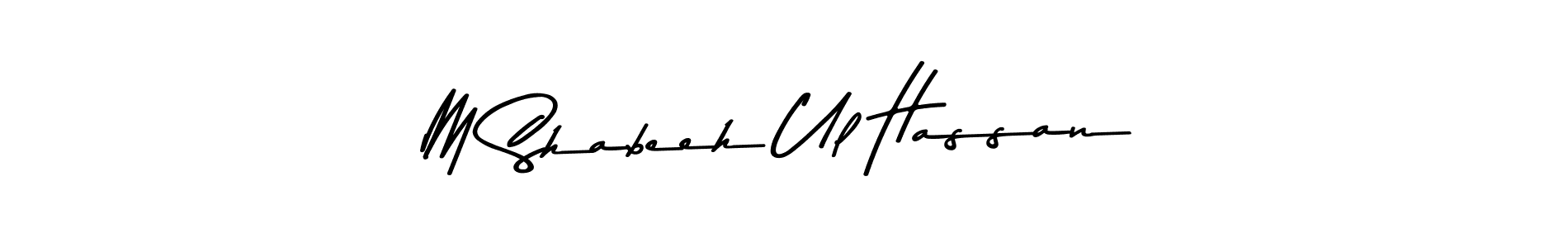 How to make M Shabeeh Ul Hassan signature? Asem Kandis PERSONAL USE is a professional autograph style. Create handwritten signature for M Shabeeh Ul Hassan name. M Shabeeh Ul Hassan signature style 9 images and pictures png