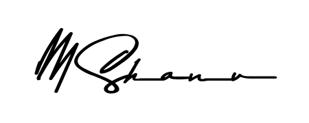 It looks like you need a new signature style for name M Shanu. Design unique handwritten (Asem Kandis PERSONAL USE) signature with our free signature maker in just a few clicks. M Shanu signature style 9 images and pictures png