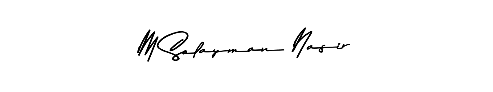 Use a signature maker to create a handwritten signature online. With this signature software, you can design (Asem Kandis PERSONAL USE) your own signature for name M Solayman Nasir. M Solayman Nasir signature style 9 images and pictures png