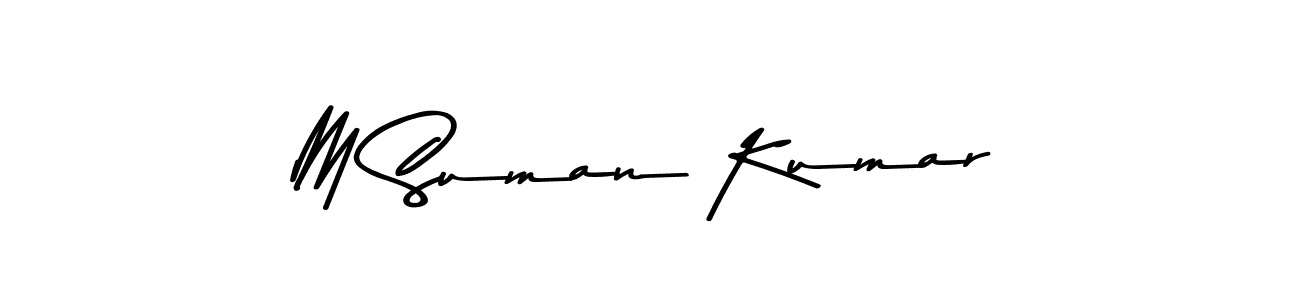 Also we have M Suman Kumar name is the best signature style. Create professional handwritten signature collection using Asem Kandis PERSONAL USE autograph style. M Suman Kumar signature style 9 images and pictures png