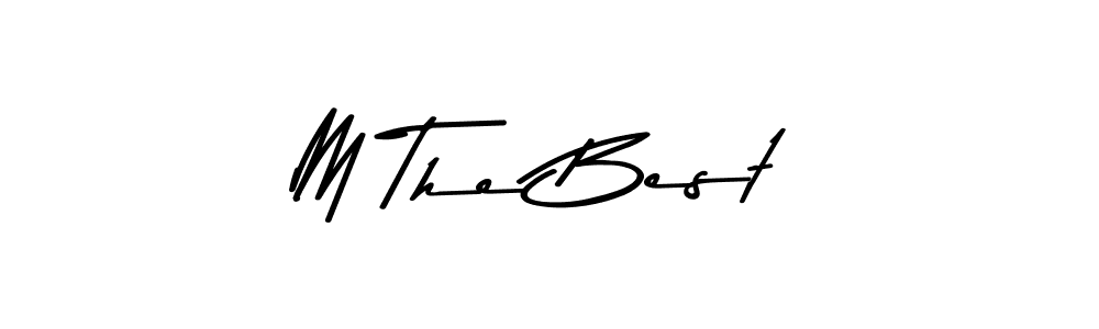 Check out images of Autograph of M The Best name. Actor M The Best Signature Style. Asem Kandis PERSONAL USE is a professional sign style online. M The Best signature style 9 images and pictures png