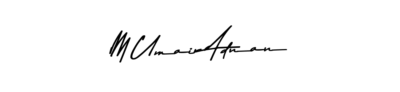 Best and Professional Signature Style for M Umair Adnan. Asem Kandis PERSONAL USE Best Signature Style Collection. M Umair Adnan signature style 9 images and pictures png