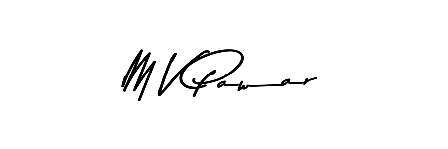 M V Pawar stylish signature style. Best Handwritten Sign (Asem Kandis PERSONAL USE) for my name. Handwritten Signature Collection Ideas for my name M V Pawar. M V Pawar signature style 9 images and pictures png