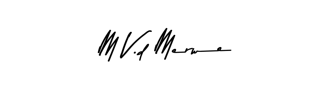 Make a beautiful signature design for name M V.d Merwe. With this signature (Asem Kandis PERSONAL USE) style, you can create a handwritten signature for free. M V.d Merwe signature style 9 images and pictures png