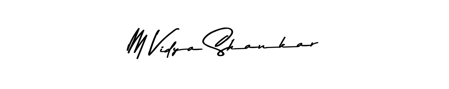 Create a beautiful signature design for name M Vidya Shankar. With this signature (Asem Kandis PERSONAL USE) fonts, you can make a handwritten signature for free. M Vidya Shankar signature style 9 images and pictures png