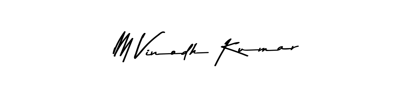 Once you've used our free online signature maker to create your best signature Asem Kandis PERSONAL USE style, it's time to enjoy all of the benefits that M Vinodh Kumar name signing documents. M Vinodh Kumar signature style 9 images and pictures png