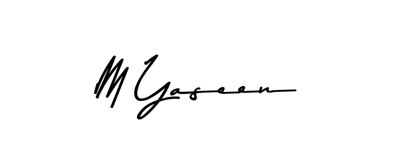 Make a beautiful signature design for name M Yaseen. With this signature (Asem Kandis PERSONAL USE) style, you can create a handwritten signature for free. M Yaseen signature style 9 images and pictures png