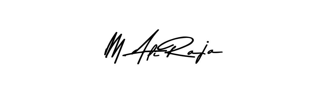 Make a short M. Ali Raja signature style. Manage your documents anywhere anytime using Asem Kandis PERSONAL USE. Create and add eSignatures, submit forms, share and send files easily. M. Ali Raja signature style 9 images and pictures png