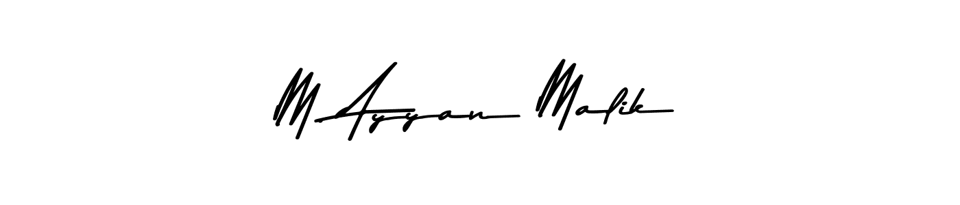 How to make M. Ayyan Malik signature? Asem Kandis PERSONAL USE is a professional autograph style. Create handwritten signature for M. Ayyan Malik name. M. Ayyan Malik signature style 9 images and pictures png