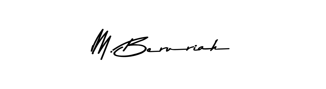 Best and Professional Signature Style for M. Beruriah. Asem Kandis PERSONAL USE Best Signature Style Collection. M. Beruriah signature style 9 images and pictures png