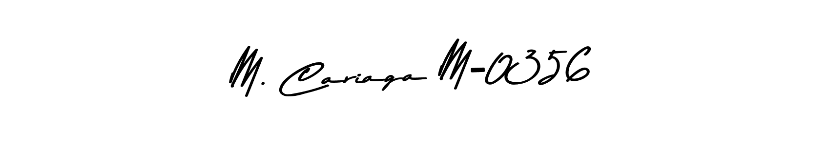 Use a signature maker to create a handwritten signature online. With this signature software, you can design (Asem Kandis PERSONAL USE) your own signature for name M. Cariaga M-0356. M. Cariaga M-0356 signature style 9 images and pictures png