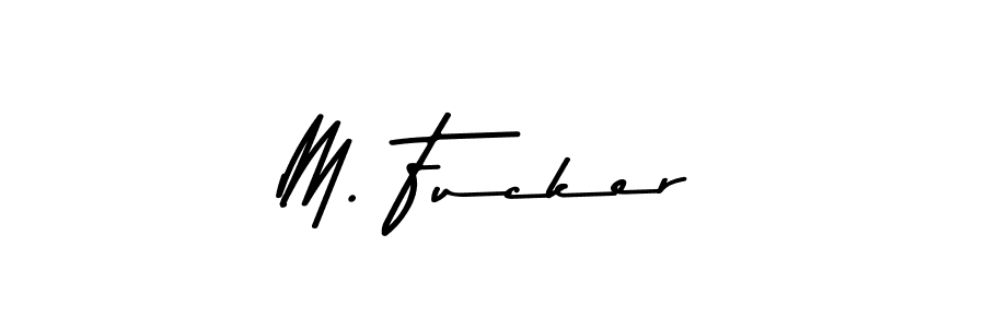 Design your own signature with our free online signature maker. With this signature software, you can create a handwritten (Asem Kandis PERSONAL USE) signature for name M. Fucker. M. Fucker signature style 9 images and pictures png