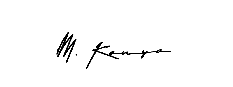 Check out images of Autograph of M. Kanya name. Actor M. Kanya Signature Style. Asem Kandis PERSONAL USE is a professional sign style online. M. Kanya signature style 9 images and pictures png