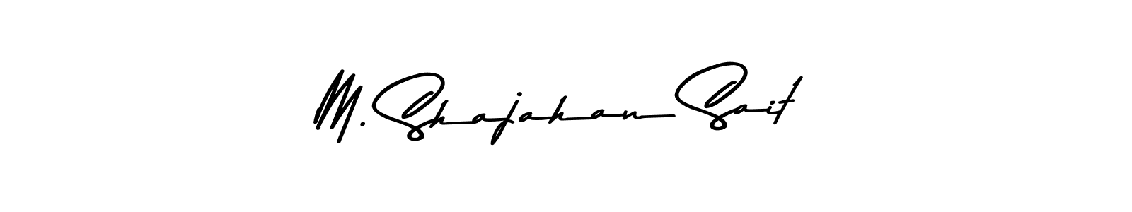 Use a signature maker to create a handwritten signature online. With this signature software, you can design (Asem Kandis PERSONAL USE) your own signature for name M. Shajahan Sait. M. Shajahan Sait signature style 9 images and pictures png