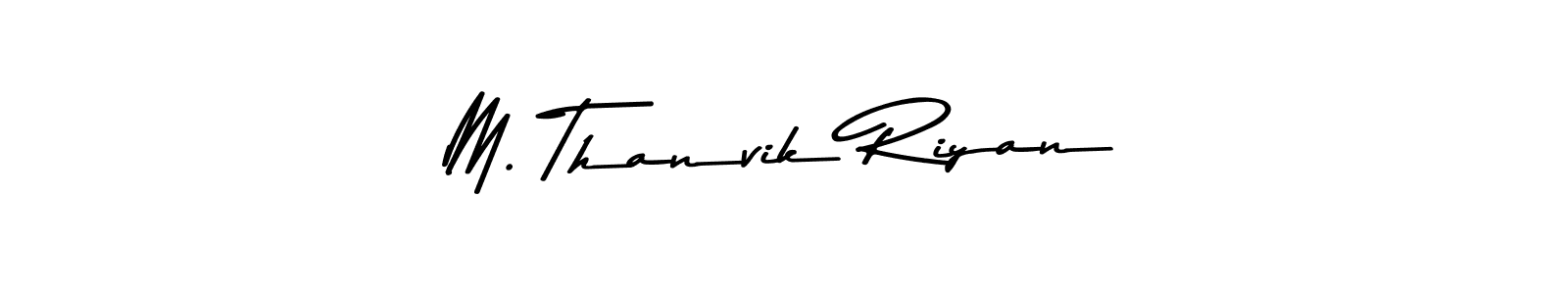 The best way (Asem Kandis PERSONAL USE) to make a short signature is to pick only two or three words in your name. The name M. Thanvik Riyan include a total of six letters. For converting this name. M. Thanvik Riyan signature style 9 images and pictures png