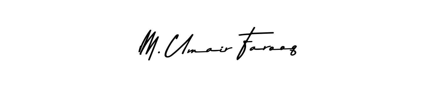 Design your own signature with our free online signature maker. With this signature software, you can create a handwritten (Asem Kandis PERSONAL USE) signature for name M. Umair Farooq. M. Umair Farooq signature style 9 images and pictures png