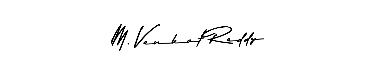 It looks lik you need a new signature style for name M. Venkat Reddy. Design unique handwritten (Asem Kandis PERSONAL USE) signature with our free signature maker in just a few clicks. M. Venkat Reddy signature style 9 images and pictures png