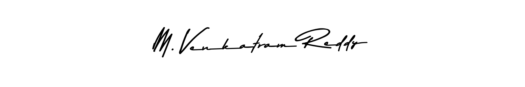 It looks lik you need a new signature style for name M. Venkatram Reddy. Design unique handwritten (Asem Kandis PERSONAL USE) signature with our free signature maker in just a few clicks. M. Venkatram Reddy signature style 9 images and pictures png