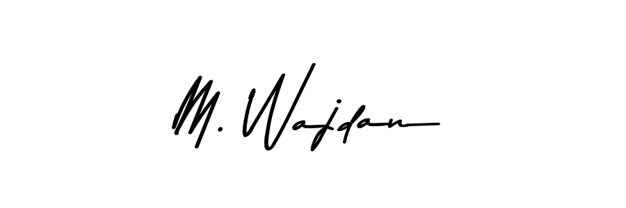 How to make M. Wajdan signature? Asem Kandis PERSONAL USE is a professional autograph style. Create handwritten signature for M. Wajdan name. M. Wajdan signature style 9 images and pictures png