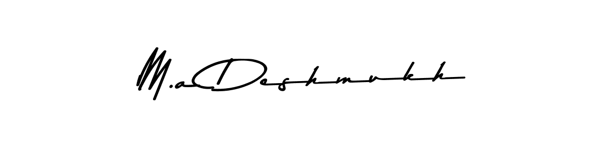 Once you've used our free online signature maker to create your best signature Asem Kandis PERSONAL USE style, it's time to enjoy all of the benefits that M.a Deshmukh name signing documents. M.a Deshmukh signature style 9 images and pictures png