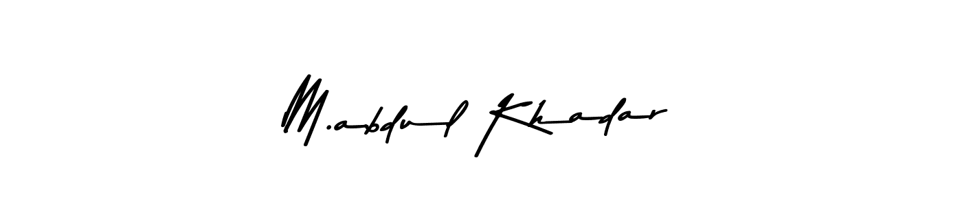 Create a beautiful signature design for name M.abdul Khadar. With this signature (Asem Kandis PERSONAL USE) fonts, you can make a handwritten signature for free. M.abdul Khadar signature style 9 images and pictures png