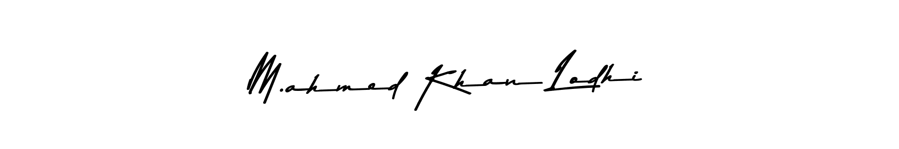 if you are searching for the best signature style for your name M.ahmed Khan Lodhi. so please give up your signature search. here we have designed multiple signature styles  using Asem Kandis PERSONAL USE. M.ahmed Khan Lodhi signature style 9 images and pictures png