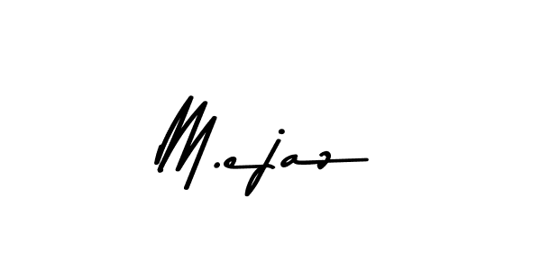 Asem Kandis PERSONAL USE is a professional signature style that is perfect for those who want to add a touch of class to their signature. It is also a great choice for those who want to make their signature more unique. Get M.ejaz name to fancy signature for free. M.ejaz signature style 9 images and pictures png