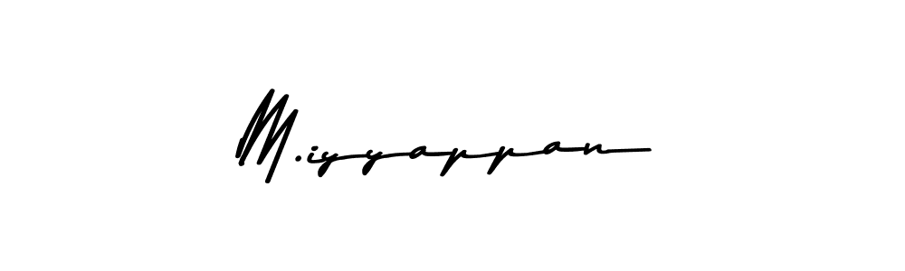 Use a signature maker to create a handwritten signature online. With this signature software, you can design (Asem Kandis PERSONAL USE) your own signature for name M.iyyappan. M.iyyappan signature style 9 images and pictures png