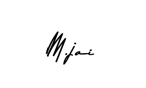 Create a beautiful signature design for name M.jai. With this signature (Asem Kandis PERSONAL USE) fonts, you can make a handwritten signature for free. M.jai signature style 9 images and pictures png