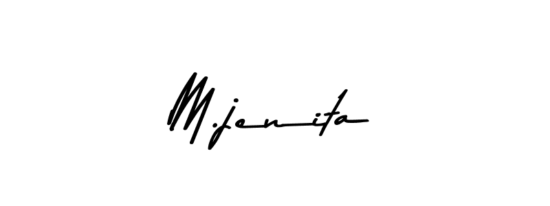 Make a beautiful signature design for name M.jenita. With this signature (Asem Kandis PERSONAL USE) style, you can create a handwritten signature for free. M.jenita signature style 9 images and pictures png