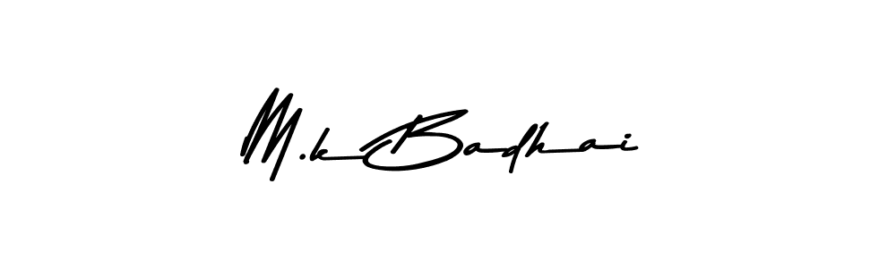 Use a signature maker to create a handwritten signature online. With this signature software, you can design (Asem Kandis PERSONAL USE) your own signature for name M.k Badhai. M.k Badhai signature style 9 images and pictures png