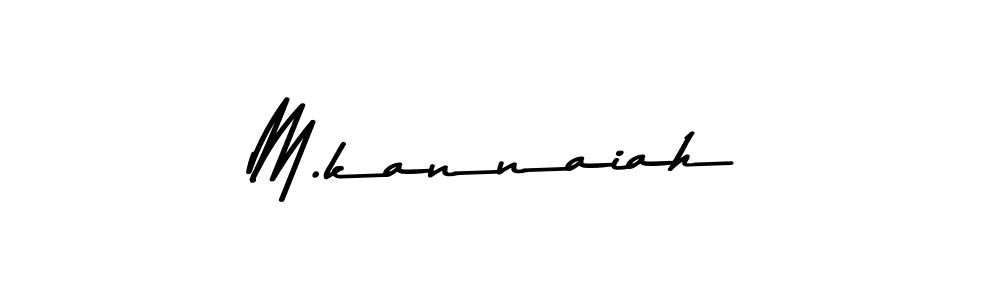 Create a beautiful signature design for name M.kannaiah. With this signature (Asem Kandis PERSONAL USE) fonts, you can make a handwritten signature for free. M.kannaiah signature style 9 images and pictures png