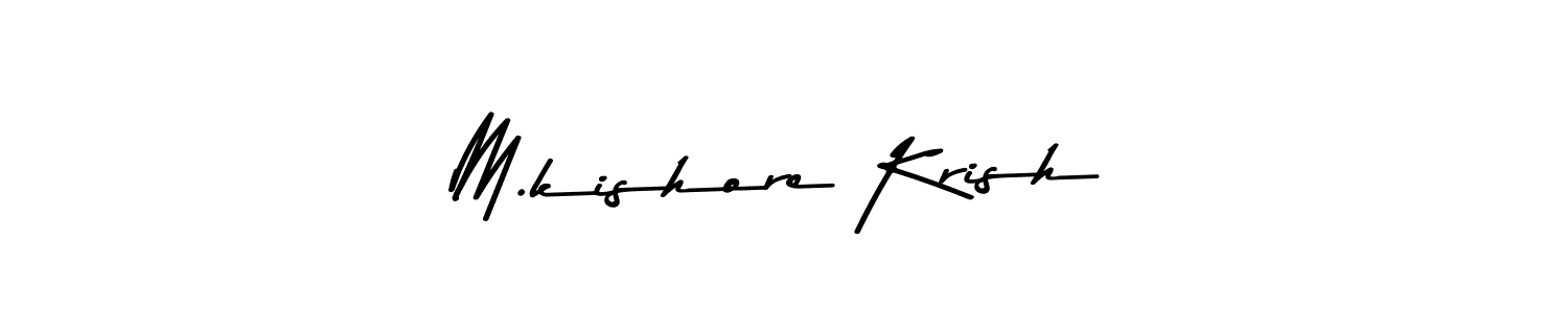 Use a signature maker to create a handwritten signature online. With this signature software, you can design (Asem Kandis PERSONAL USE) your own signature for name M.kishore Krish. M.kishore Krish signature style 9 images and pictures png