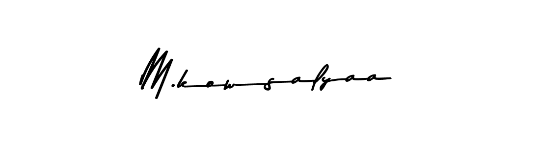 Use a signature maker to create a handwritten signature online. With this signature software, you can design (Asem Kandis PERSONAL USE) your own signature for name M.kowsalyaa. M.kowsalyaa signature style 9 images and pictures png