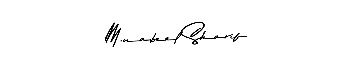 Create a beautiful signature design for name M.nabeel Sharif. With this signature (Asem Kandis PERSONAL USE) fonts, you can make a handwritten signature for free. M.nabeel Sharif signature style 9 images and pictures png