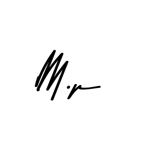 Make a beautiful signature design for name M.p. With this signature (Asem Kandis PERSONAL USE) style, you can create a handwritten signature for free. M.p signature style 9 images and pictures png