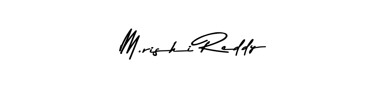 You should practise on your own different ways (Asem Kandis PERSONAL USE) to write your name (M.rishi Reddy) in signature. don't let someone else do it for you. M.rishi Reddy signature style 9 images and pictures png