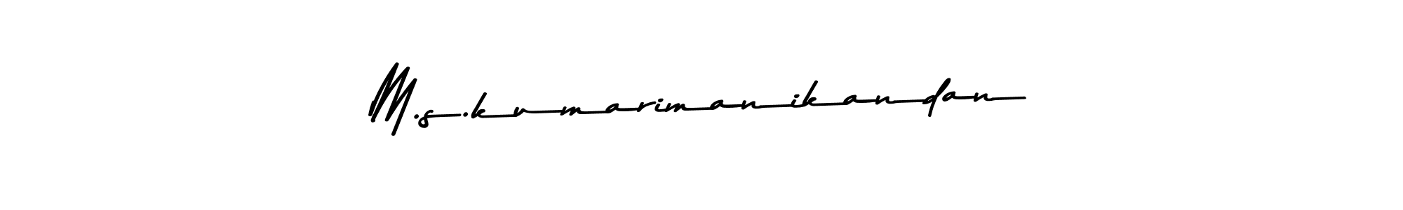 Create a beautiful signature design for name M.s.kumarimanikandan. With this signature (Asem Kandis PERSONAL USE) fonts, you can make a handwritten signature for free. M.s.kumarimanikandan signature style 9 images and pictures png