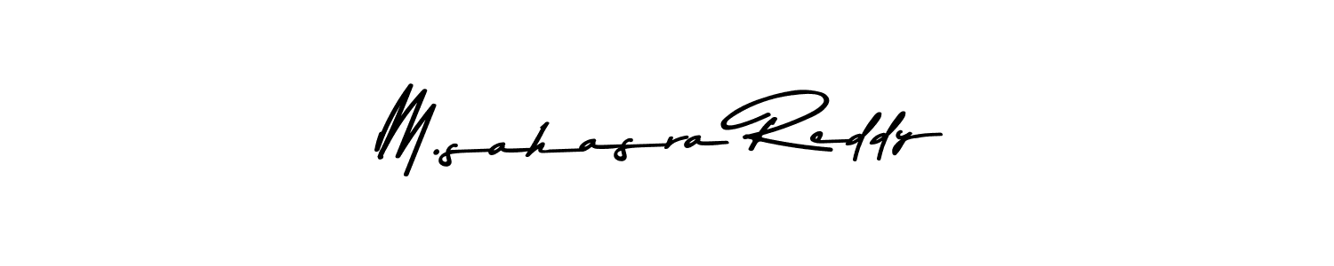 Design your own signature with our free online signature maker. With this signature software, you can create a handwritten (Asem Kandis PERSONAL USE) signature for name M.sahasra Reddy. M.sahasra Reddy signature style 9 images and pictures png