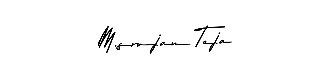 M.srujan Teja stylish signature style. Best Handwritten Sign (Asem Kandis PERSONAL USE) for my name. Handwritten Signature Collection Ideas for my name M.srujan Teja. M.srujan Teja signature style 9 images and pictures png