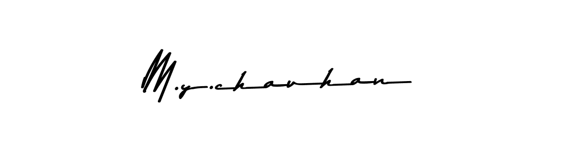 How to make M.y.chauhan signature? Asem Kandis PERSONAL USE is a professional autograph style. Create handwritten signature for M.y.chauhan name. M.y.chauhan signature style 9 images and pictures png