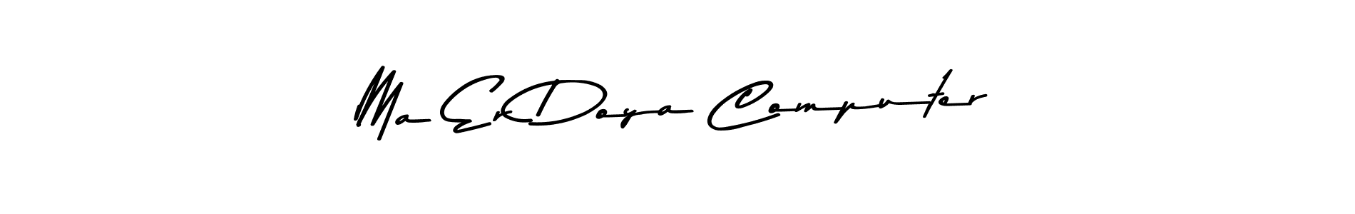 Use a signature maker to create a handwritten signature online. With this signature software, you can design (Asem Kandis PERSONAL USE) your own signature for name Ma Er Doya Computer. Ma Er Doya Computer signature style 9 images and pictures png