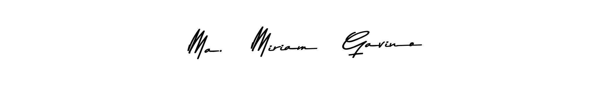 if you are searching for the best signature style for your name Ma.   Miriam   Gavino. so please give up your signature search. here we have designed multiple signature styles  using Asem Kandis PERSONAL USE. Ma.   Miriam   Gavino signature style 9 images and pictures png