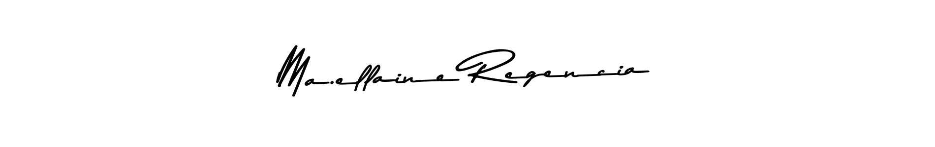 Create a beautiful signature design for name Ma.ellaine Regencia. With this signature (Asem Kandis PERSONAL USE) fonts, you can make a handwritten signature for free. Ma.ellaine Regencia signature style 9 images and pictures png