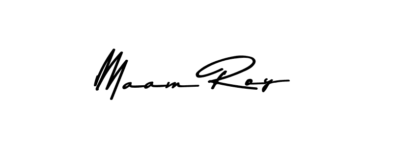 Create a beautiful signature design for name Maam Roy. With this signature (Asem Kandis PERSONAL USE) fonts, you can make a handwritten signature for free. Maam Roy signature style 9 images and pictures png